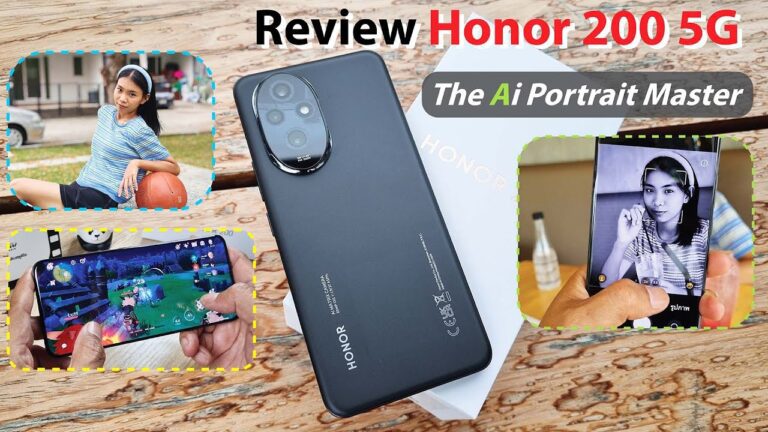 รีวิว Honor 200 5G ถ่ายภาพดี สวย ถูกใจ สายถ่ายรูปไม่ควรพลาด The Ai Portrait Master ตัวนี้